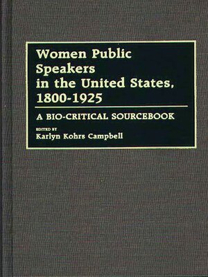 cover image of Women Public Speakers in the United States, 1800-1925